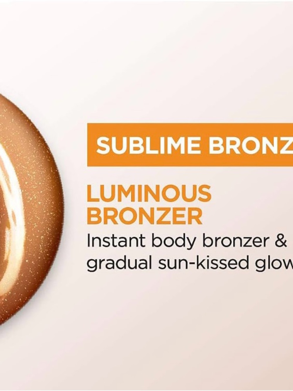 Two L'Oréal Sublime Bronze Tinted Self-Tanning Lotion - Bronze and Gold Accents - Picture 6 of 8